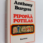 Anthony Burgess : Pipopää potilas - pikkukuva 1
