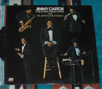 THE JIMMY CASTOR BUNCH ~ The Everything Man ~ LP Orig. USA