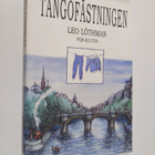 Leo Lothman : Tangofästningen (tekijän omiste, signeerattu) - pikkukuva 1