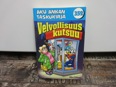 Aku Ankan taskukirja 352 - Velvollisuus kutsuu (1.Painos)