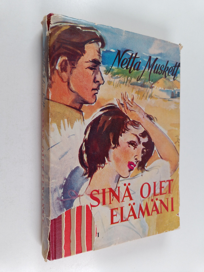 Netta Muskett : Sinä olet elämäni