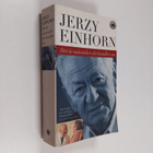 Jerzy Einhorn : Det är människor det handlar om - pikkukuva 1