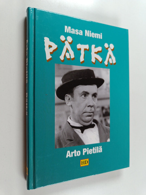 Arto Pietilä : Pätkä : kirja Masa Niemestä (signeerattu, ...