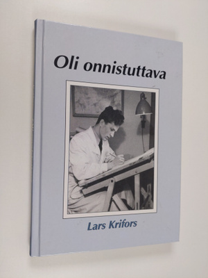 Lars Krifors : Oli onnistuttava