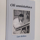 Lars Krifors : Oli onnistuttava - pikkukuva 1