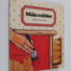 Ulf Beckman : Måla möbler - pikkukuva 1