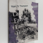 Marc D. Thompson : Lacy + Farrow Family History : from En... - pikkukuva 1