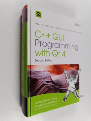 Jasmin Blanchette : C++ GUI programming with Qt 4