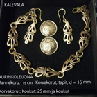 3 korua,KALEVALA AURINKOLEIJONA KORVAKORUT, KÄÄTY, RANNEKORU - pikkukuva 2
