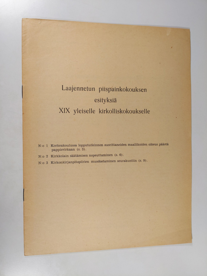 Laajennetun piispainkokouksen esityksiä XIX yleiselle kir...
