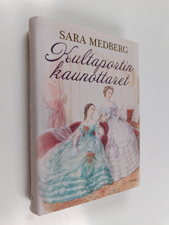 Sara Medberg : Kultaportin kaunottaret : romaani