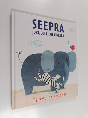 Jenni Desmond : Seepra joka oli liian vikkelä