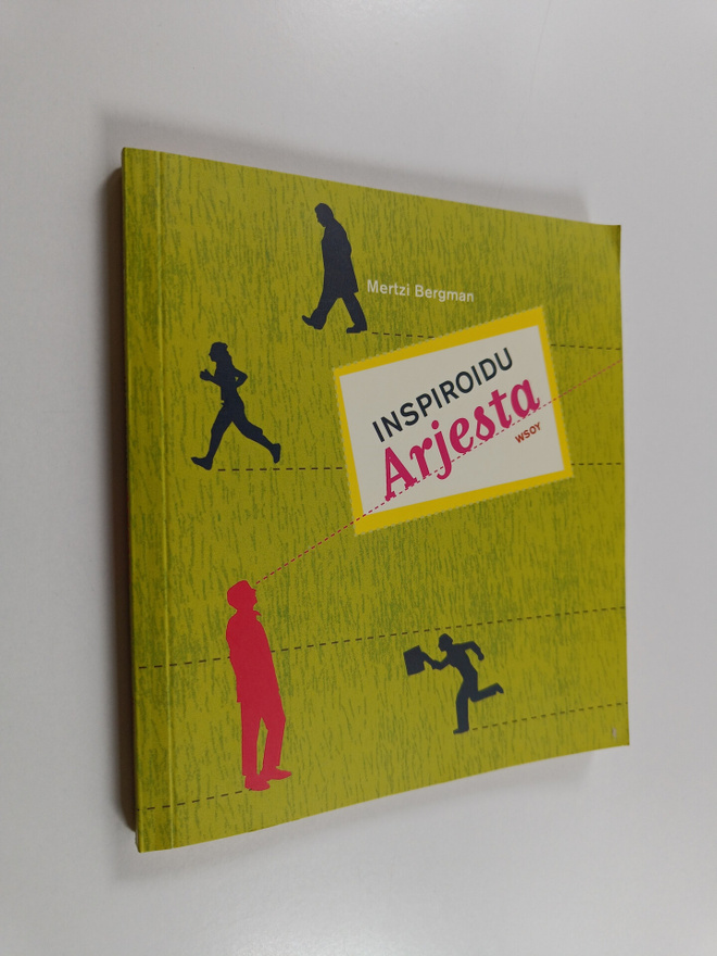 Mertzi Bergman : Inspiroidu arjesta