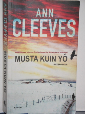 Ann Cleeves : MUSTA KUIN YÖ