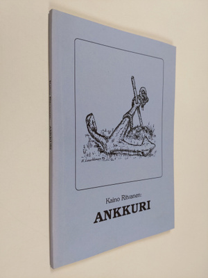 Kaino Ritvanen : Ankkuri