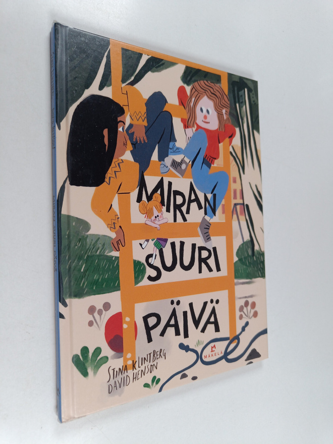 Stina Klintberg : Miran suuri päivä