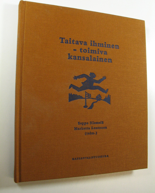 Seppo ym. (toim.) Niemelä : Taitava ihminen - toimiva kan...
