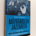 Ilmari Vesterinen : Mäyränkolon jazzareita : tarua ja tot... - pikkukuva 1