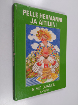 Simo Ojanen : Pelle Hermanni ja äitiliini