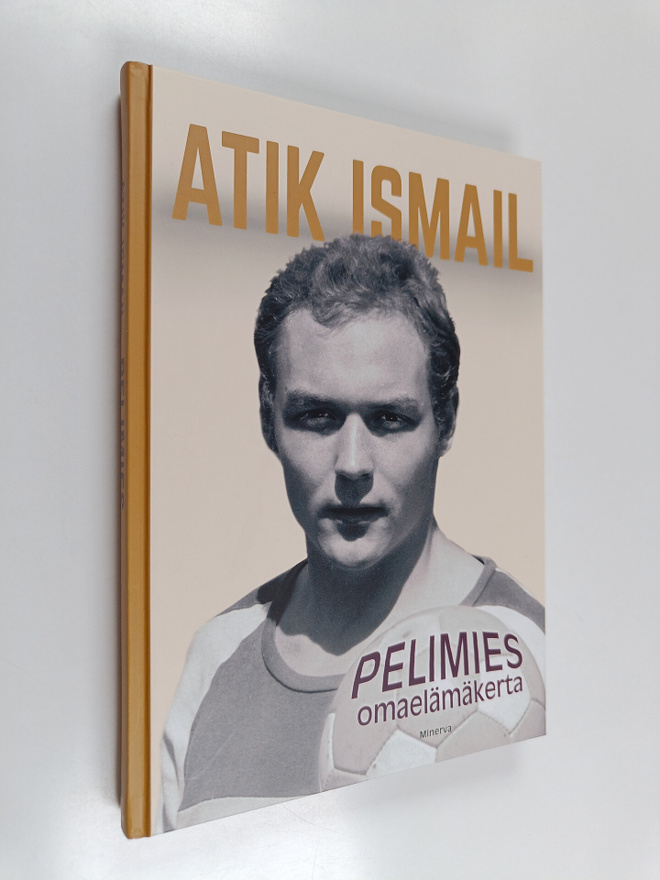 Atik Ismail : Pelimies : Omaelämäkerta