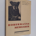 Margit von Willebrand-Hollmerus : Dobermanns memoarer - pikkukuva 1