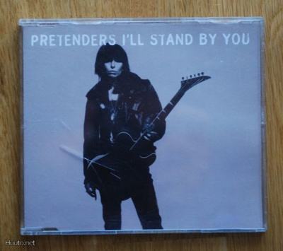 Pretenders - I'll Stand By You CDS