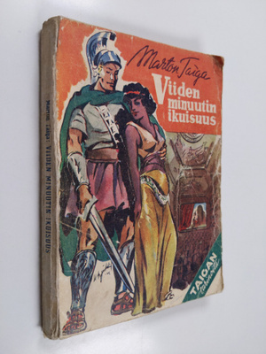 Marton Taiga : Viiden minuutin ikuisuus : tarina aikasiir...