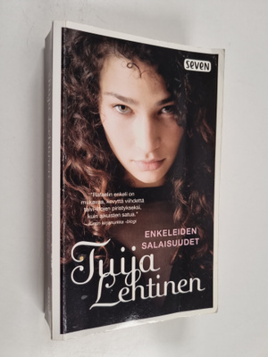 Tuija Lehtinen : Enkeleiden salaisuudet : Rafaelin enkeli...