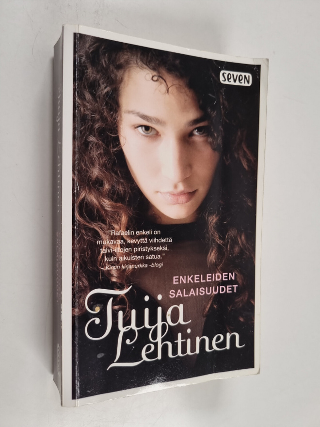 Tuija Lehtinen : Enkeleiden salaisuudet : Rafaelin enkeli...