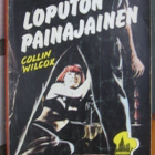 Manhattan 102. Collin Wilcox: Loputon painajainen, 189 s. - pikkukuva 1