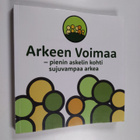 Kate Lorig : Arkeen voimaa : pienin askelin kohti sujuvam... - pikkukuva 1