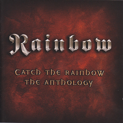 Rainbow - Catch The Rainbow: The Anthology (2 x CD)