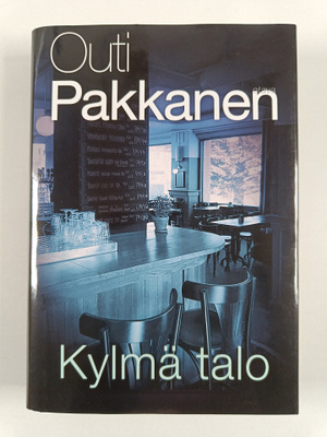 Outi Pakkanen : Kylmä talo