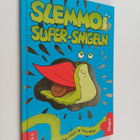Dan Höjer : Super-snigeln - pikkukuva 1