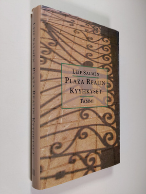 Leif Salmen : Plaza Realin kyyhkyset : muistiinpanoja muu...