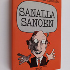 toim Maija Länsimäki : Sanalla sanoen : pakinoita suomen ... - pikkukuva 1