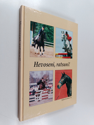 Marjut ym. Andersin : Hevoseni, ratsuni!