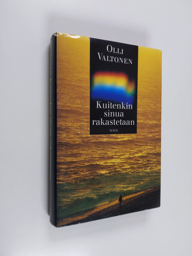 Olli Valtonen : Kuitenkin sinua rakastetaan