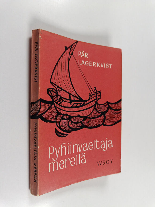 Pär Lagerkvist : Pyhiinvaeltaja merellä