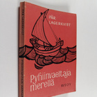 Pär Lagerkvist : Pyhiinvaeltaja merellä - pikkukuva 1