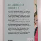 Lucia Berlin : Kotiinpaluu : muistoja, kuvia, kirjeitä - pikkukuva 2