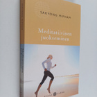Sakyong Mipham : Meditatiivinen juokseminen - pikkukuva 1