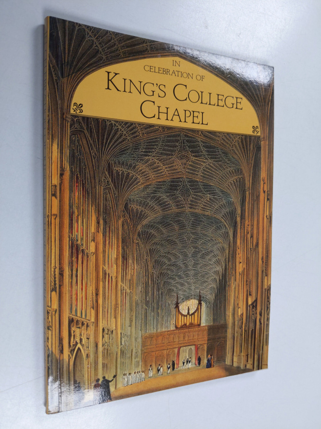 In Celebration of King's College Chapel