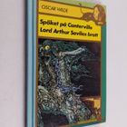 Oscar Wilde : Spöket på Canterville ; Lord Arthur Saville... - pikkukuva 1