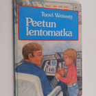 Tuovi Weisseg : Peetun lentomatka - pikkukuva 1