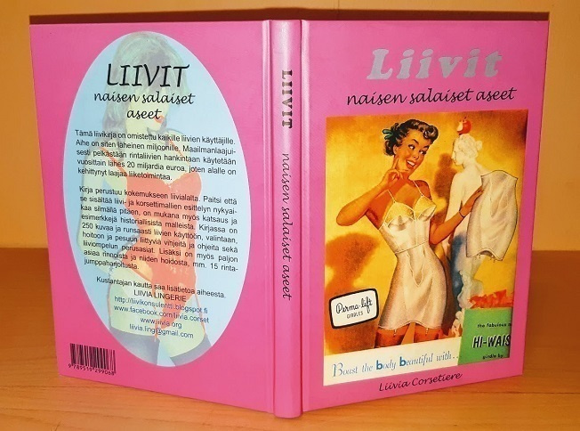 Liivia Corsetiere : Liivit - naisen salaiset aseet