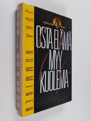 Juha Numminen : Osta elämä myy kuolema