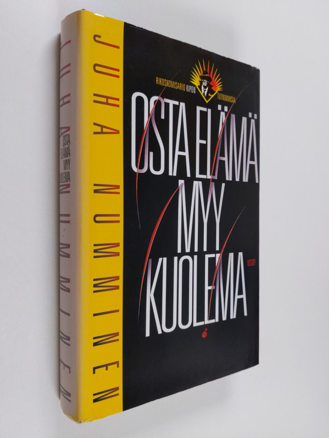 Juha Numminen : Osta elämä myy kuolema