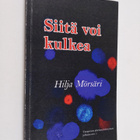 Hilja Mörsäri : Siitä voi kulkea - pikkukuva 1
