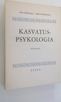 Arvo Lehtovaara : Kasvatuspsykologia : 20 kuvaa ja kuviota